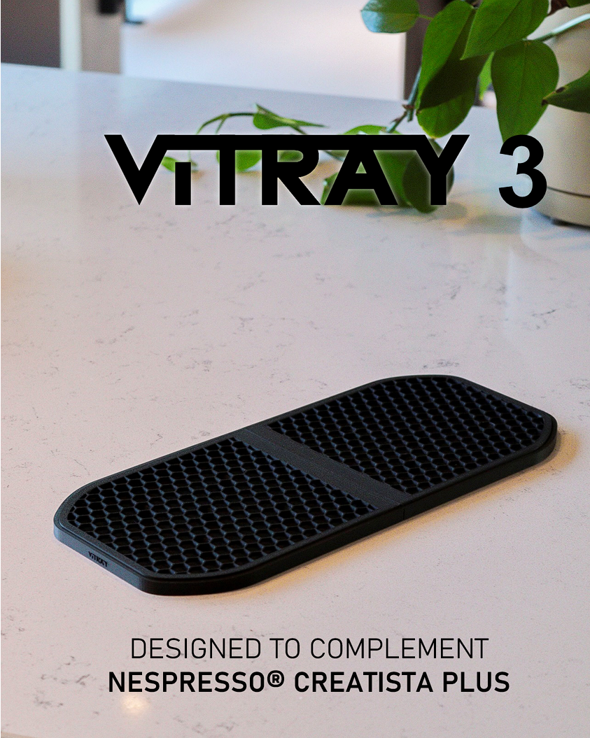 ViTRAY 3-Drypbakke – designet til at matche  Nespresso® Creatista Plus perfekt
